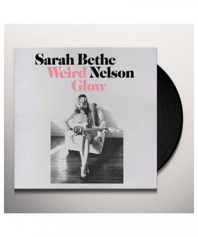 Sarah Bethe Nelson Weird Glow Vinyl Record $8.91 Vinyl