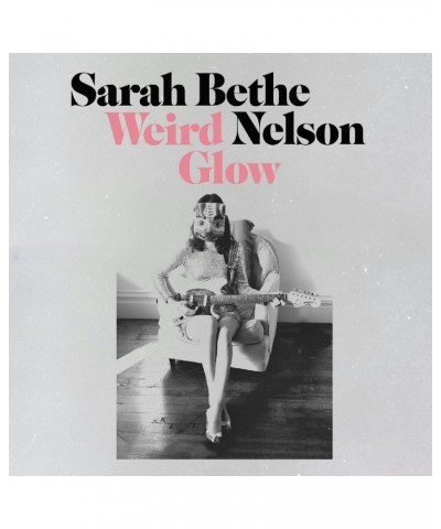 Sarah Bethe Nelson Weird Glow Vinyl Record $8.91 Vinyl