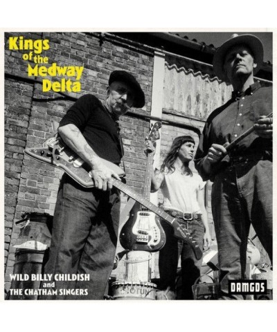 Billy Childish & The Chatham Singers KINGS OF THE MEDWAY DELTA Vinyl Record $7.13 Vinyl