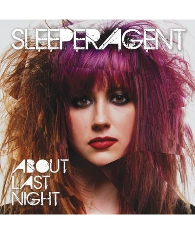 Sleeper Agent ABOUT LAST NIGHT (OPAQUE WHITE VINYL/LIMITED EDITION) Vinyl Record $12.00 Vinyl