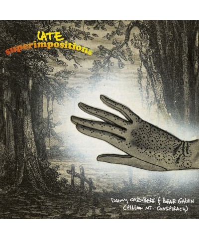 Danny Oxenberg / Bear Galvin LATE SUPERIMPOSITIONS Vinyl Record $12.95 Vinyl