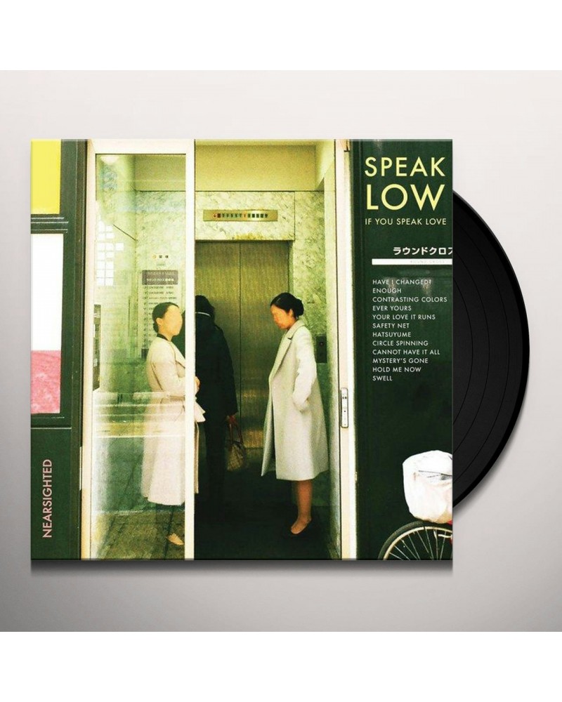 Speak Low If You Speak Love NEARSIGHTED Vinyl Record $14.68 Vinyl