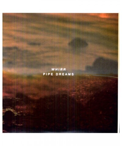 Whirr Pipe Dreams Vinyl Record $8.00 Vinyl