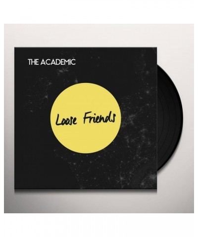 The Academic Loose Friends Vinyl Record $6.58 Vinyl