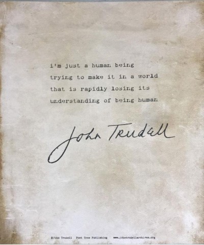 John Trudell Human Being/Being Human Poster $3.30 Decor