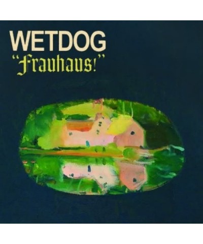 Wetdog FRAUHAUS Vinyl Record $7.02 Vinyl