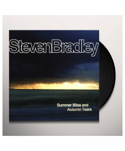 Steven Bradley SUMMER BLISS AND AUTUMN TEARS Vinyl Record $5.32 Vinyl