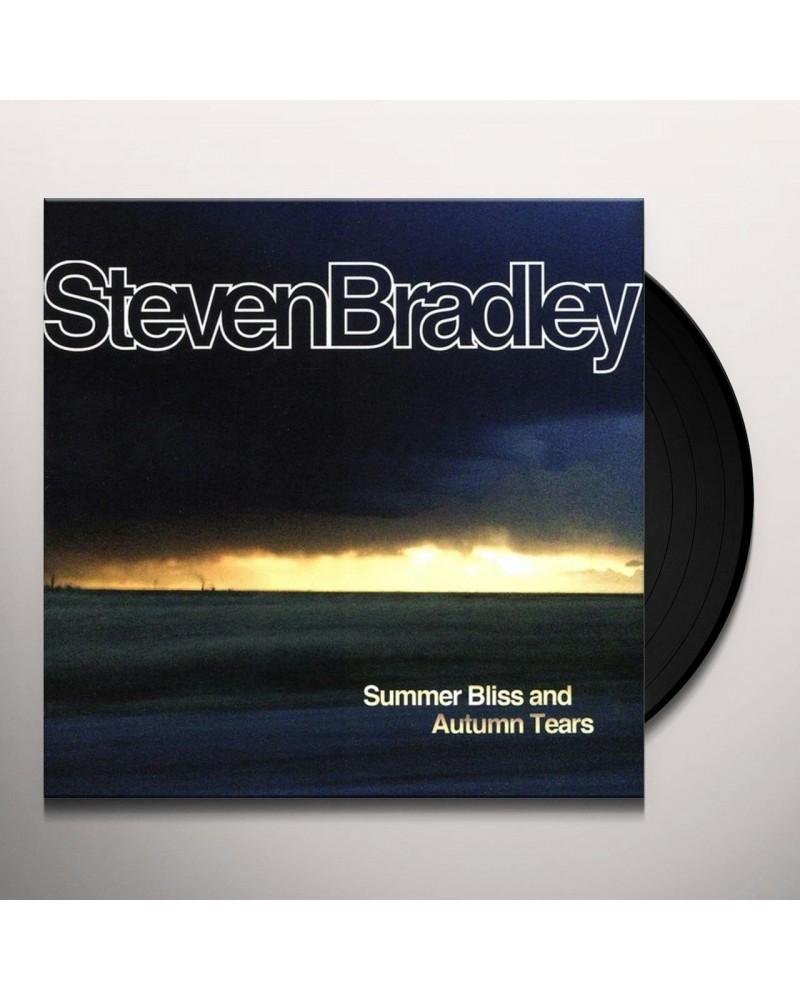 Steven Bradley SUMMER BLISS AND AUTUMN TEARS Vinyl Record $5.32 Vinyl