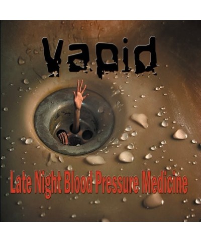 Vapid LATE NIGHT BLOOD PRESSURE MEDICINE CD $6.15 CD