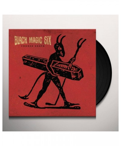 Black Magic Six Choose Death Vinyl Record $11.79 Vinyl