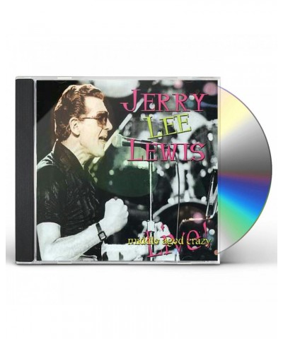 Jerry Lee Lewis MIDDLE AGED CRAZY CD $4.82 CD