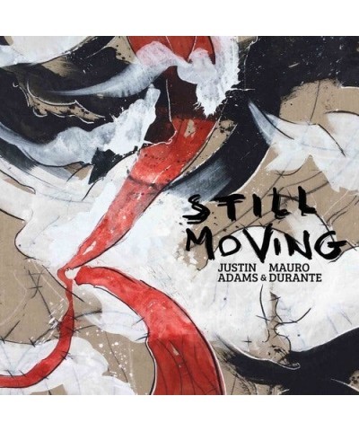 Justin Adams / Mauro Durante STILL MOVING Vinyl Record $6.75 Vinyl