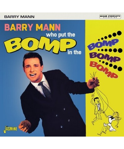 Barry Mann WHO PUT THE BOMP IN THE BOMP BOMP BOMP CD $5.31 CD