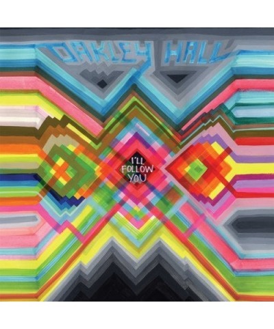 Oakley Hall I'LL FOLLOW YOU CD $4.99 CD