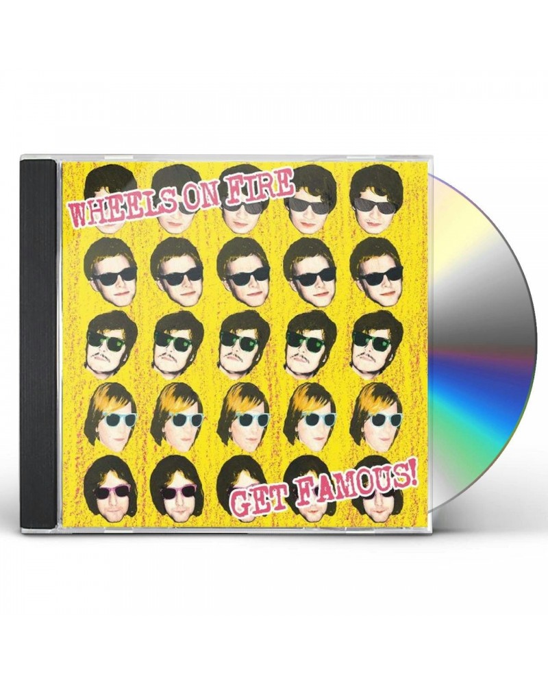 Wheels On Fire GET FAMOUS CD $5.10 CD