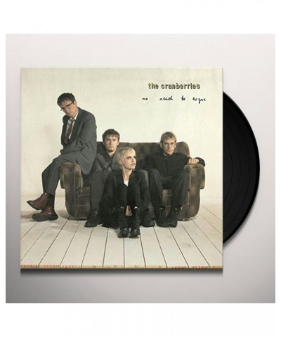 The Cranberries No Need To Argue Vinyl Record $9.33 Vinyl