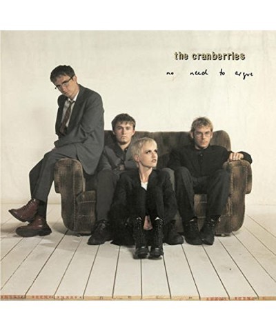 The Cranberries No Need To Argue Vinyl Record $9.33 Vinyl