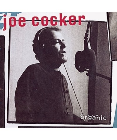 Joe Cocker ORGANIC CD $3.10 CD