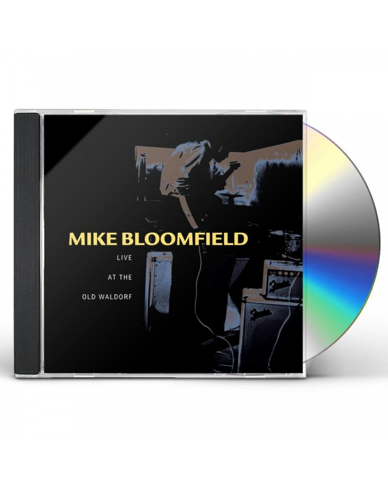 Mike Bloomfield LIVE AT THE OLD WALDORF CD $3.49 CD