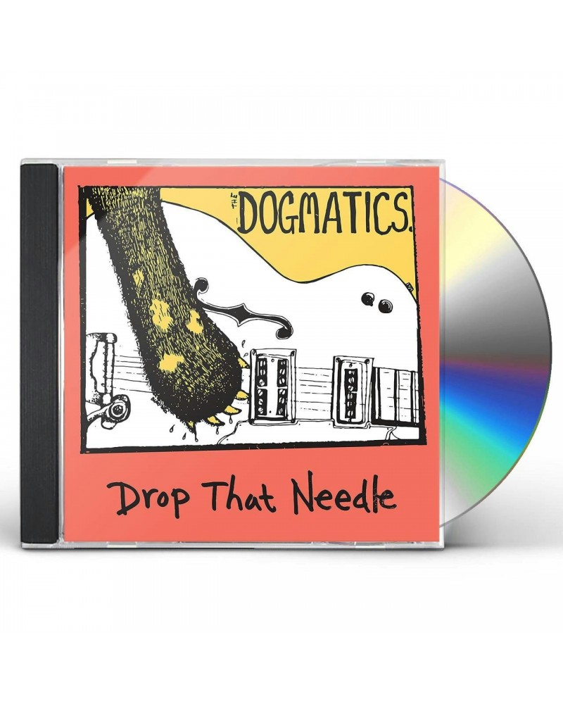 The Dogmatics Drop That Needle CD $3.56 CD