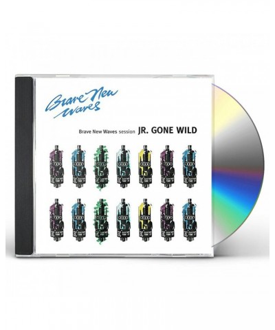 Jr. Gone Wild BRAVE NEW WAVES SESSION CD $5.70 CD