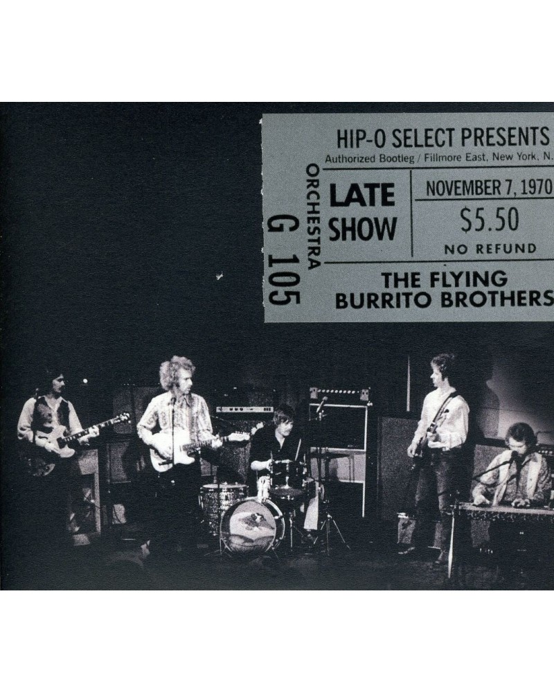 The Flying Burrito Brothers AUTHORIZED BOOTLEG: FILLMORE EAST N.Y.N.Y. LATE SHOW CD $7.40 CD