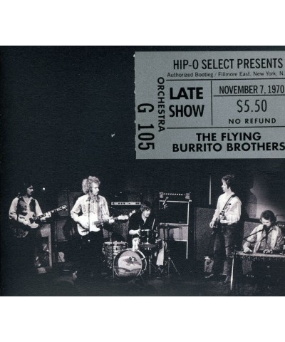 The Flying Burrito Brothers AUTHORIZED BOOTLEG: FILLMORE EAST N.Y.N.Y. LATE SHOW CD $7.40 CD