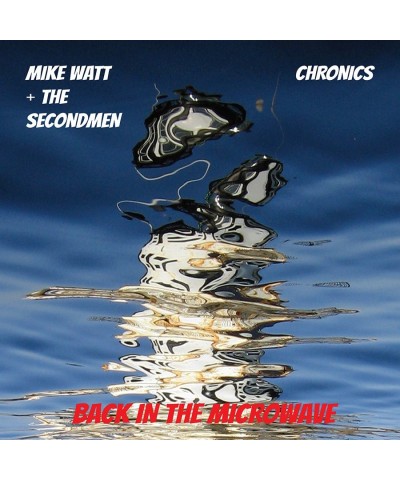 Mike Watt MICROWAVE UP IN FLAMES Vinyl Record $1.36 Vinyl