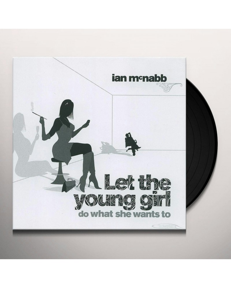 Ian McNabb LET THE YOUNG GIRL DO WHAT SHE WANTS TOO Vinyl Record $3.71 Vinyl