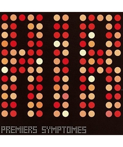 Air PREMIERS SYMPTOMES CD $6.85 CD