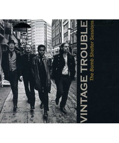 Vintage Trouble BOMB SHELTER SESSIONS CD $5.94 CD