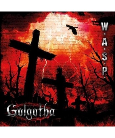 W.A.S.P. GOLGOTHA CD $7.80 CD