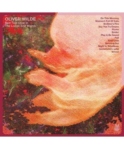 Oliver Wilde RED TIDE OPAL IN THE LOOSE END CD $4.93 CD