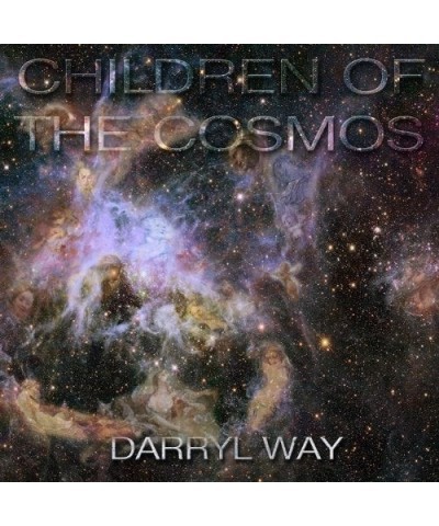 Darryl Way CHILDREN OF THE COSMOS CD $5.19 CD