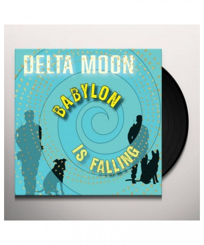 Delta Moon Babylon Is Falling Vinyl Record $6.47 Vinyl