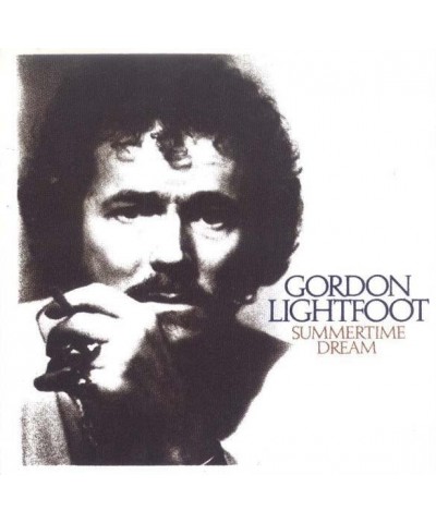 Gordon Lightfoot SUMMERTIME DREAM CD $4.80 CD