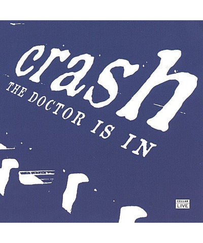 Crash DR. IS IN CD $7.75 CD