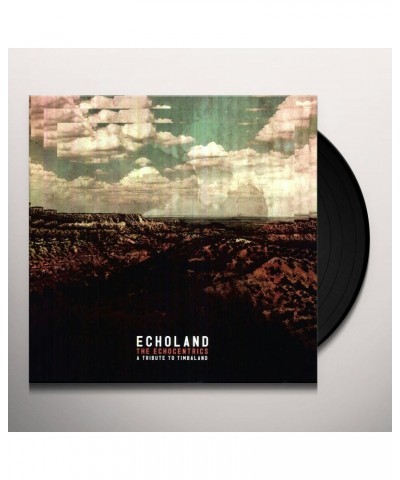 The Echocentrics Echoland EP Vinyl Record $6.01 Vinyl