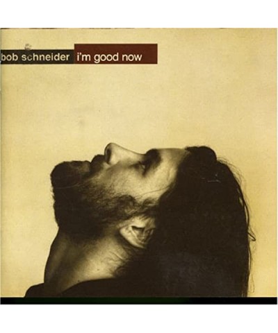 Bob Schneider I'm Good Now Vinyl Record $11.28 Vinyl