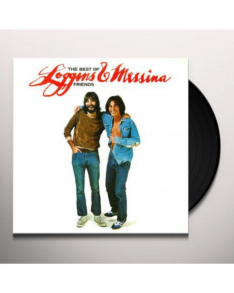 Loggins & Messina Best of Friends: Greatest Hits Vinyl Record $11.52 Vinyl