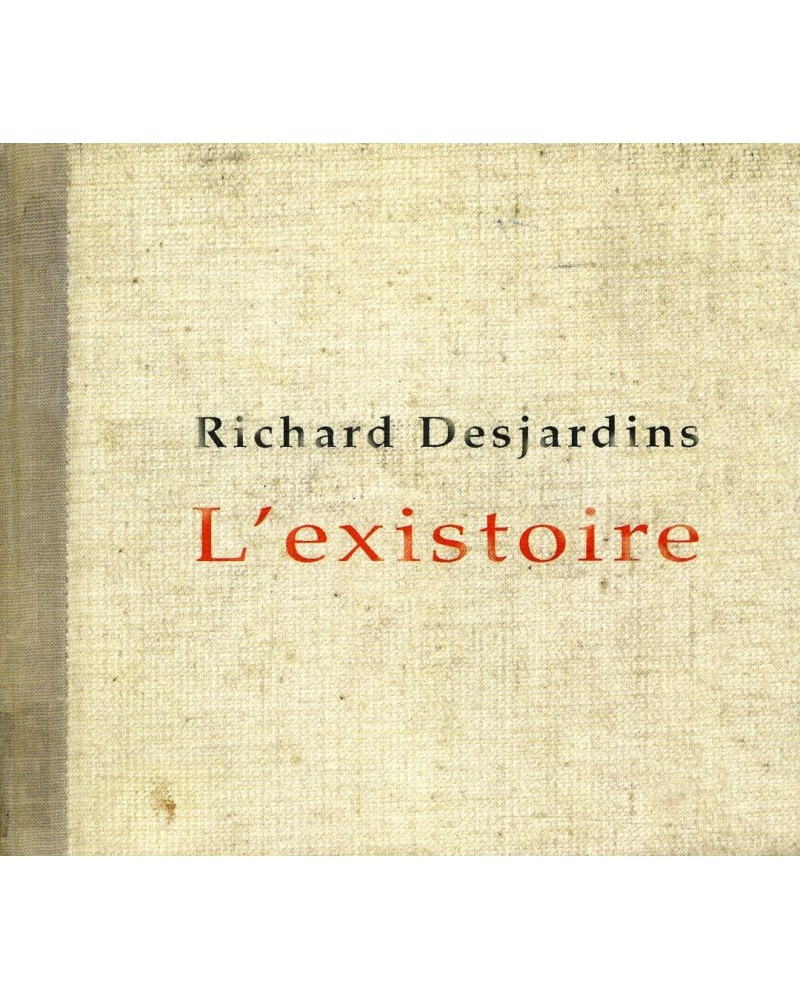 Richard Desjardins L'EXISTOIRE CD $6.60 CD