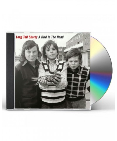 Long Tall Shorty BIRD IN THE HAND CD $10.53 CD