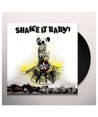 23 Till SHAKE IT BABY Vinyl Record $6.33 Vinyl