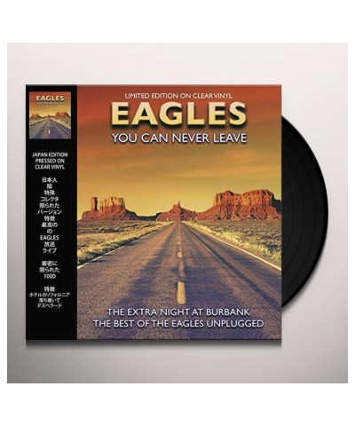 Eagles You can never leave:live at burbank Vinyl Record $15.96 Vinyl