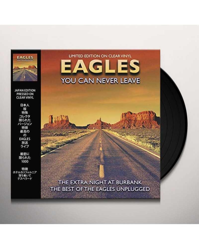 Eagles You can never leave:live at burbank Vinyl Record $15.96 Vinyl