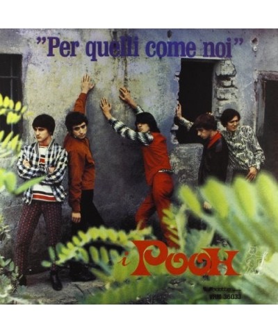 I Pooh Per Quelli Come Noi Vinyl Record $22.20 Vinyl