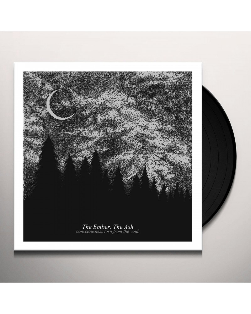 The Ember The Ash Consciousness Torn from the Void Vinyl Record $10.12 Vinyl