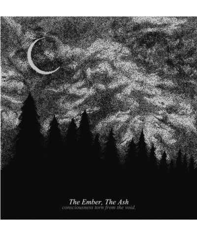 The Ember The Ash Consciousness Torn from the Void Vinyl Record $10.12 Vinyl