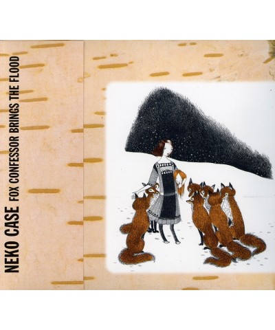 Neko Case FOX CONFESSOR BRINGS THE FLOOD CD $3.75 CD