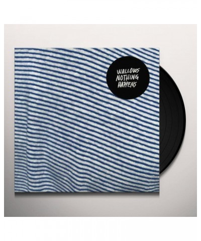 Wallows Nothing Happens Vinyl Record $6.88 Vinyl